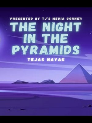 cover image of The Night In the Pyramids